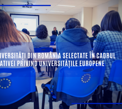 7 universități din România selectate în cadrul Inițiativei privind Universitățile Europene