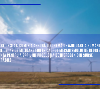 Comisia aprobă o schemă de ajutoare a României în valoare de 149 de milioane EUR pentru a sprijini producția de hidrogen