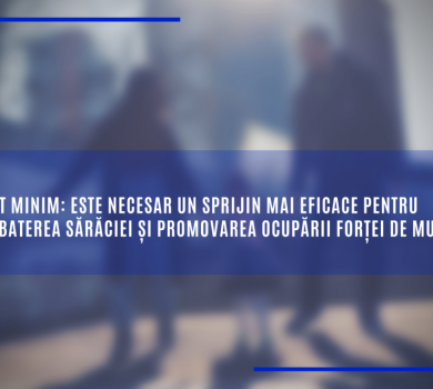 Este necesar un sprijin mai eficace pentru combaterea sărăciei și promovarea ocupării forței de muncă