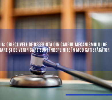 România: obiectivele de referință din cadrul mecanismului de cooperare și de verificare sunt îndeplinite în mod satisfăcător