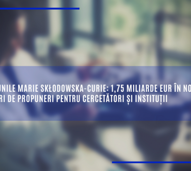 Acțiunile Marie Skłodowska-Curie: 1,75 miliarde EUR în noi cereri de propuneri pentru cercetători și instituții